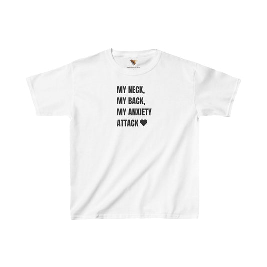 'MY NECK, MY BACK, MY ANXIETY ATTACK' baby tee