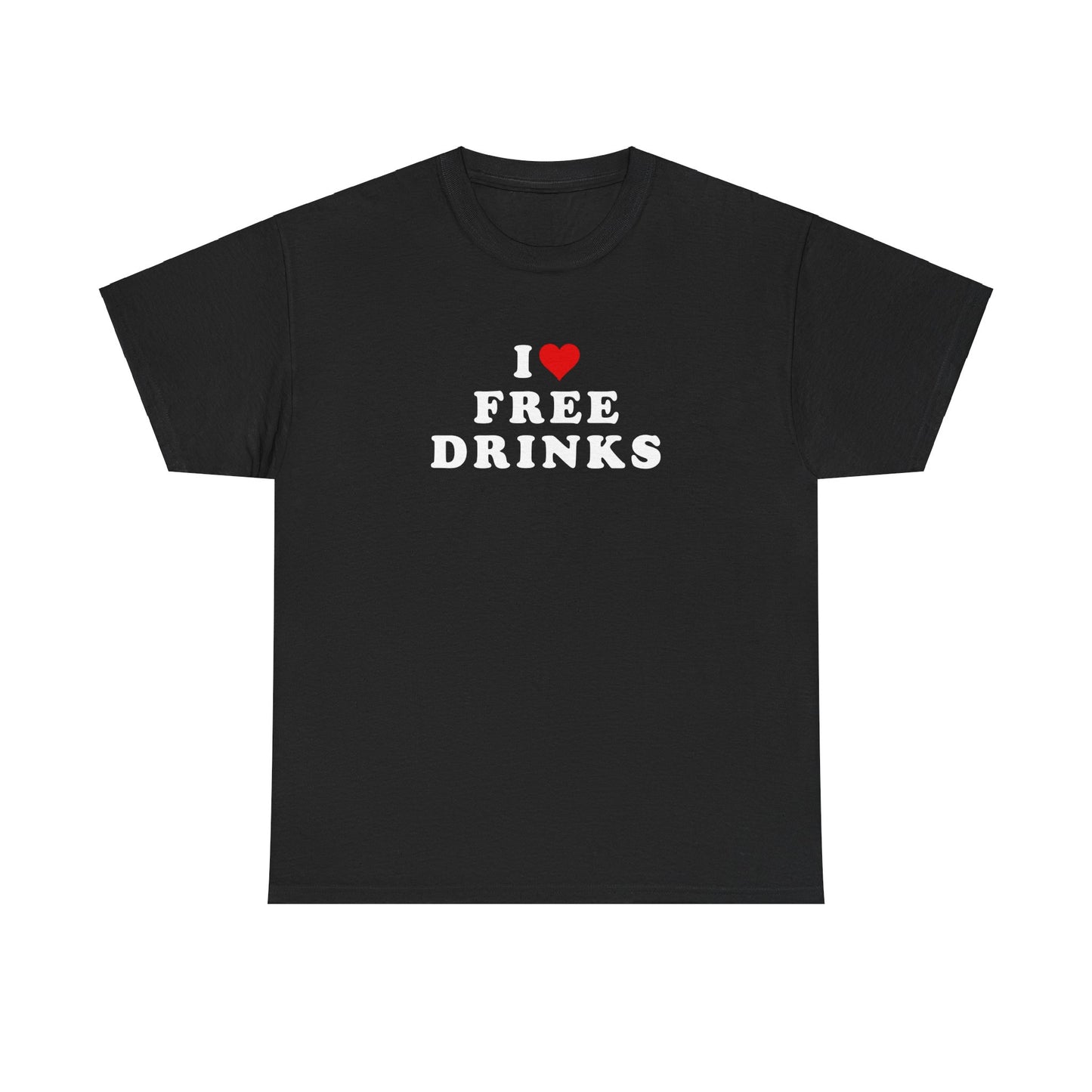 'I <3 FREE DRINKS' classic tee