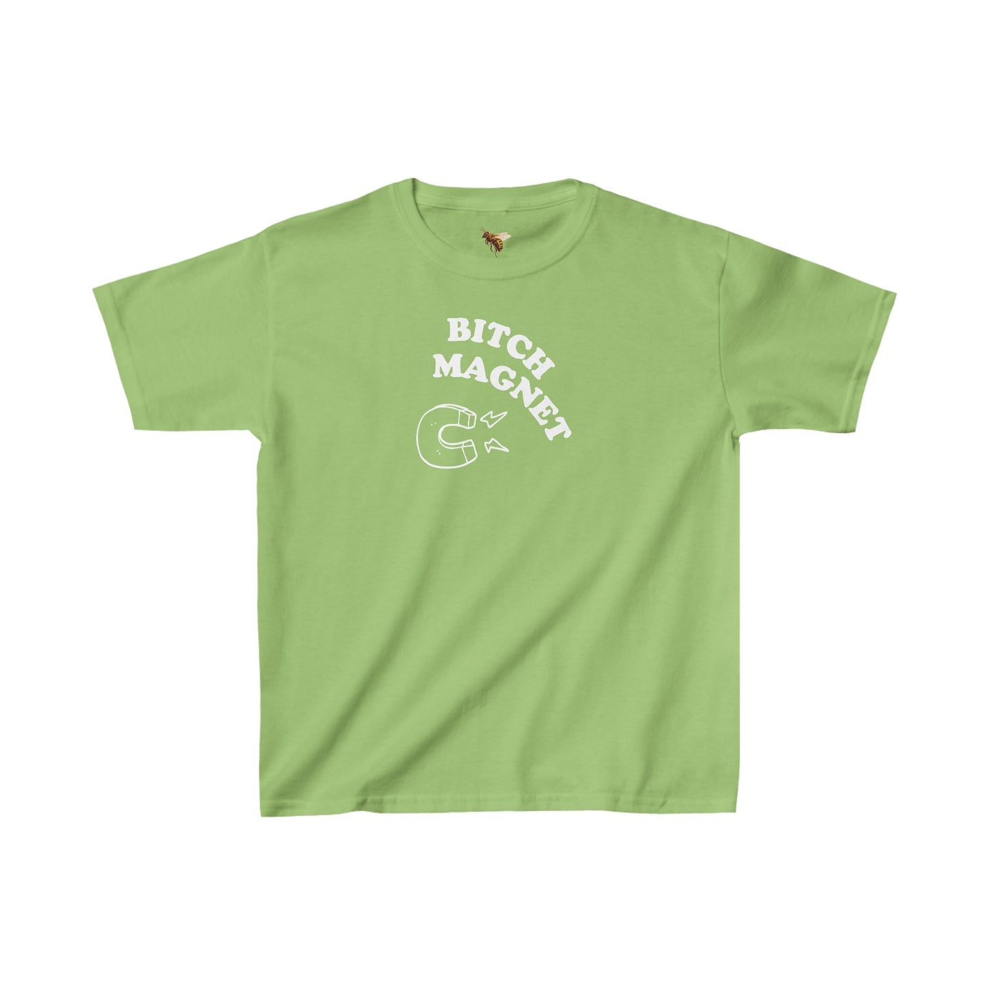 'B*TCH MAGNET' baby tee