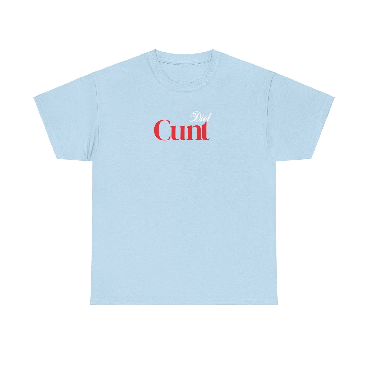 'DIET C*NT' classic tee