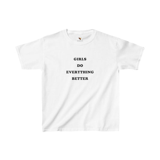 'GIRLS DO EVERYTHING BETTER' baby tee