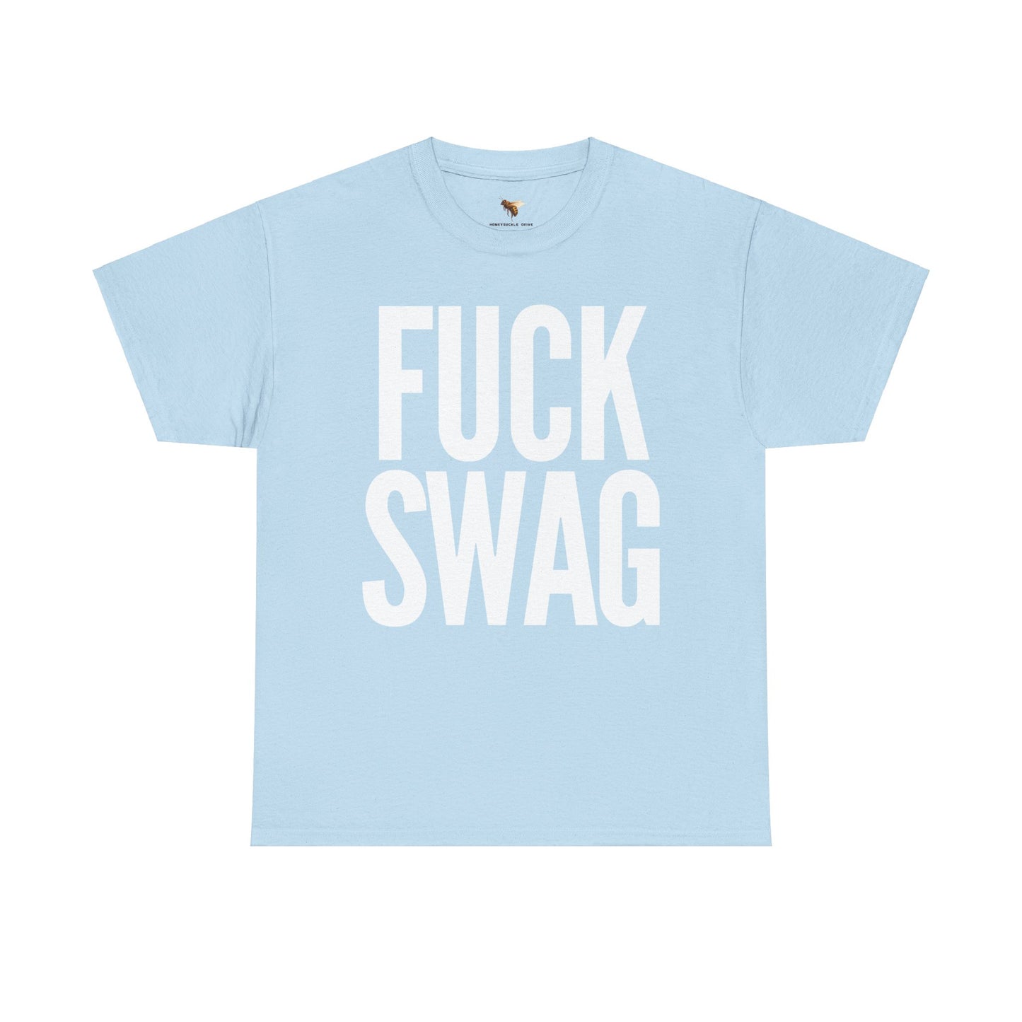 'F*CK SWAG" classic tee