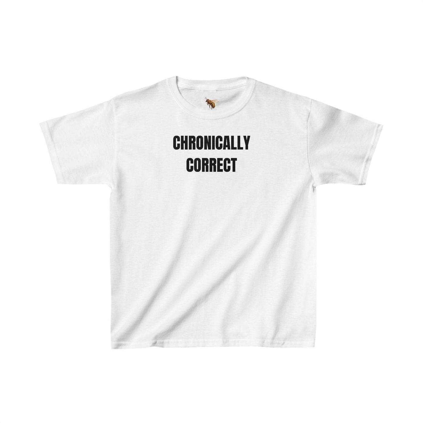 'CHRONICALLY CORRECT' baby tee