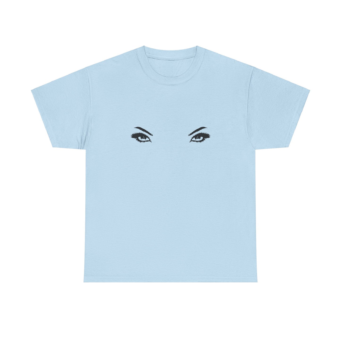 'MY EYES ARE UP HERE' tee