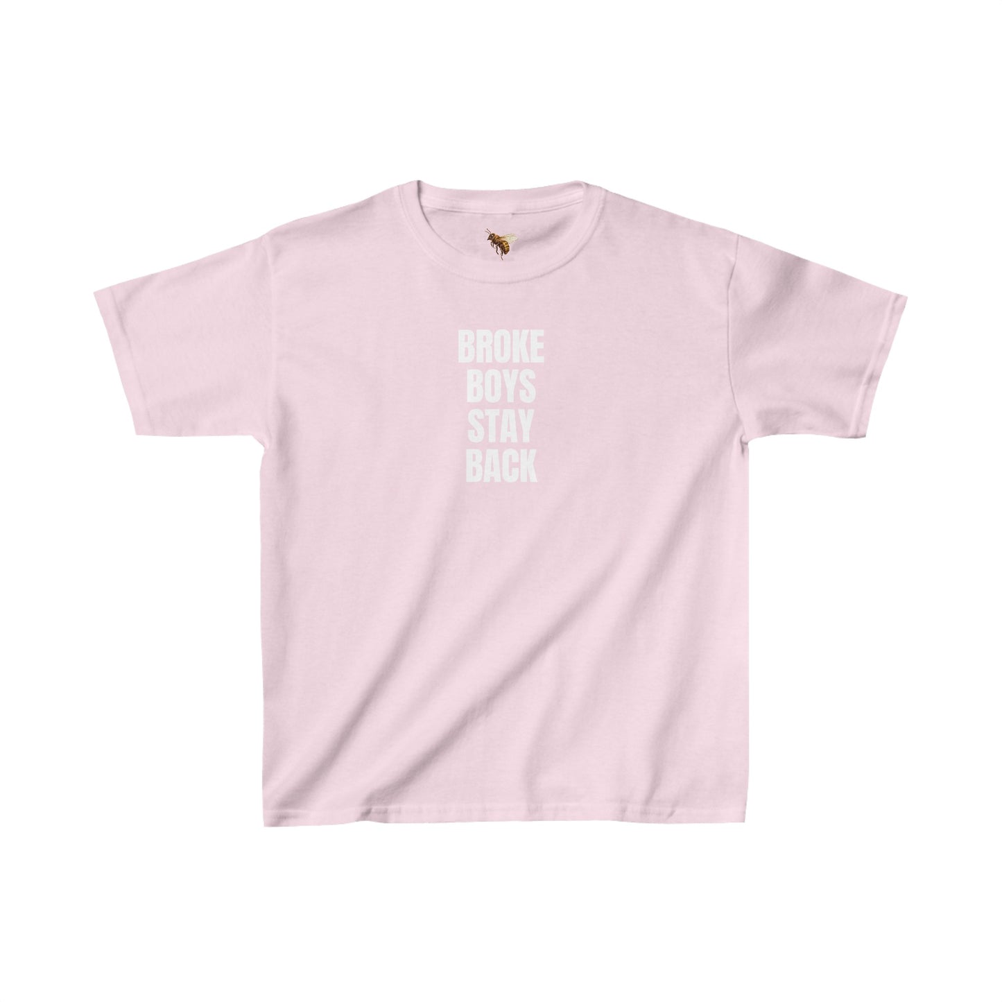 'BROKE BOYS STAY BACK' Baby Tee