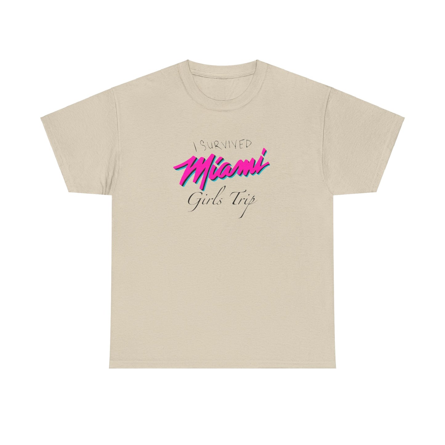 'I SURVIVED MIAMI GIRLS TRIP' classic tee