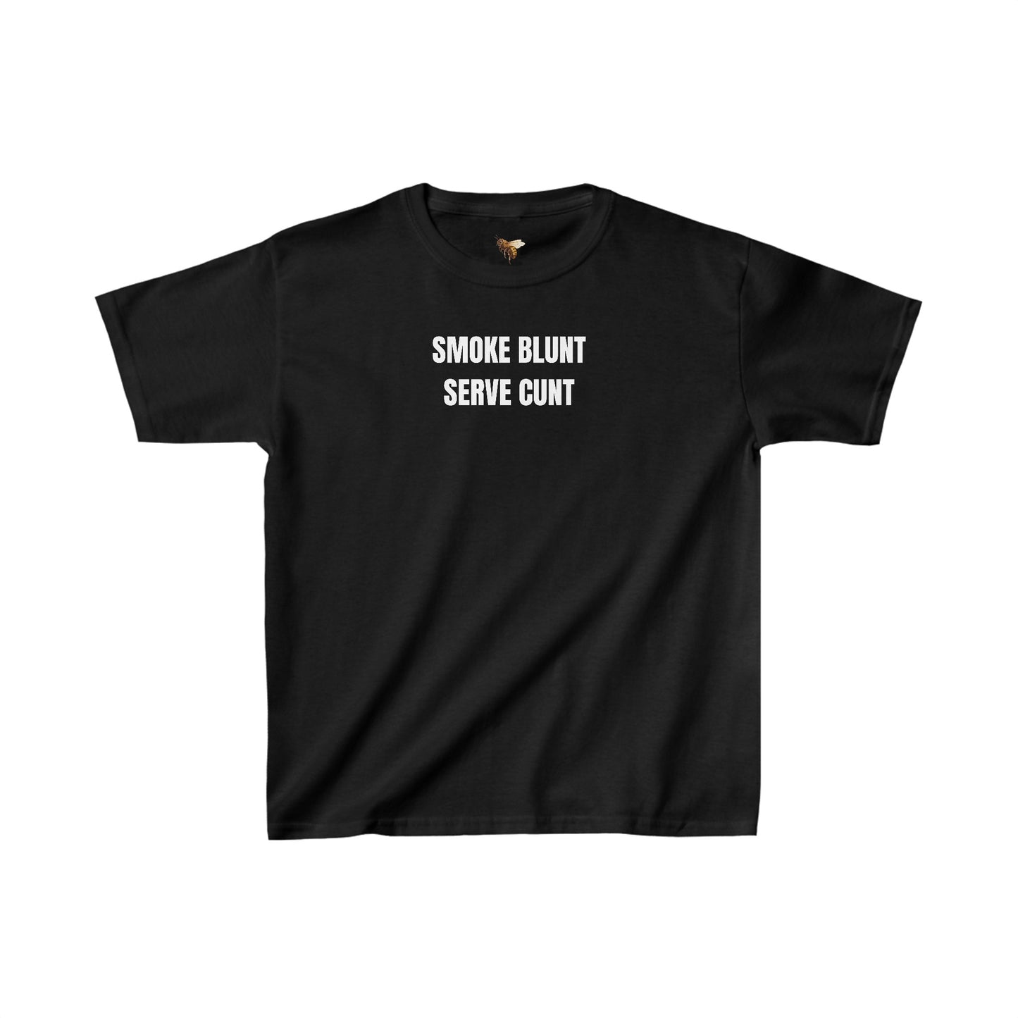 'SMOKE BLUNT SERVE C*NT' baby tee