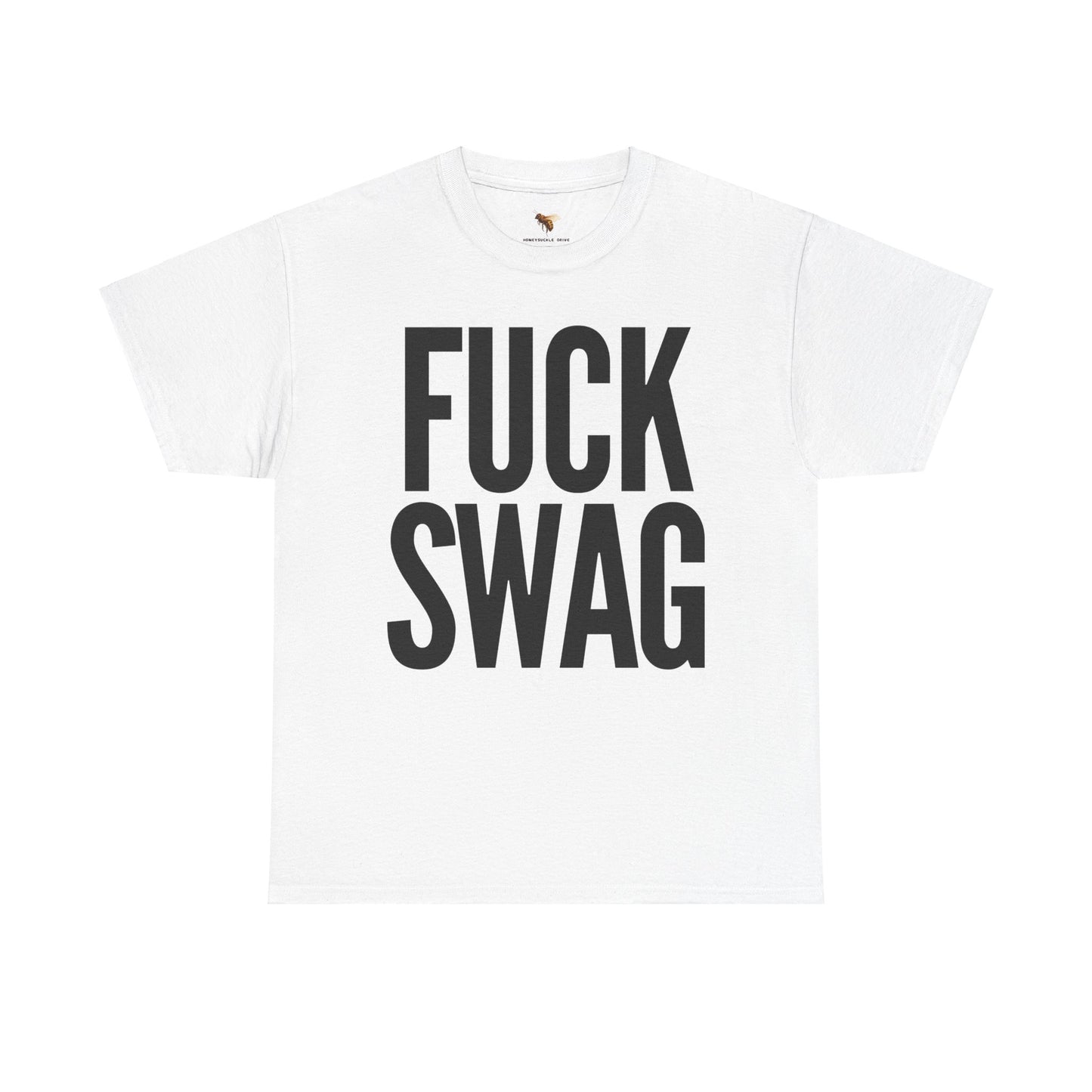 'F*CK SWAG" classic tee