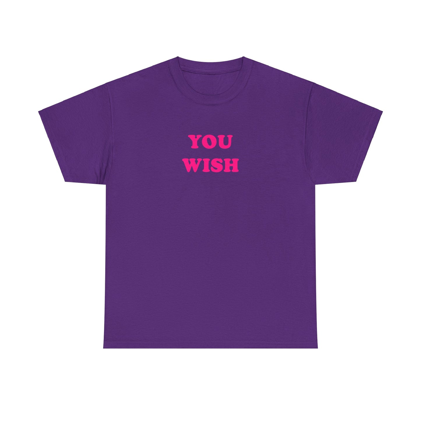 'YOU WISH' classic tee