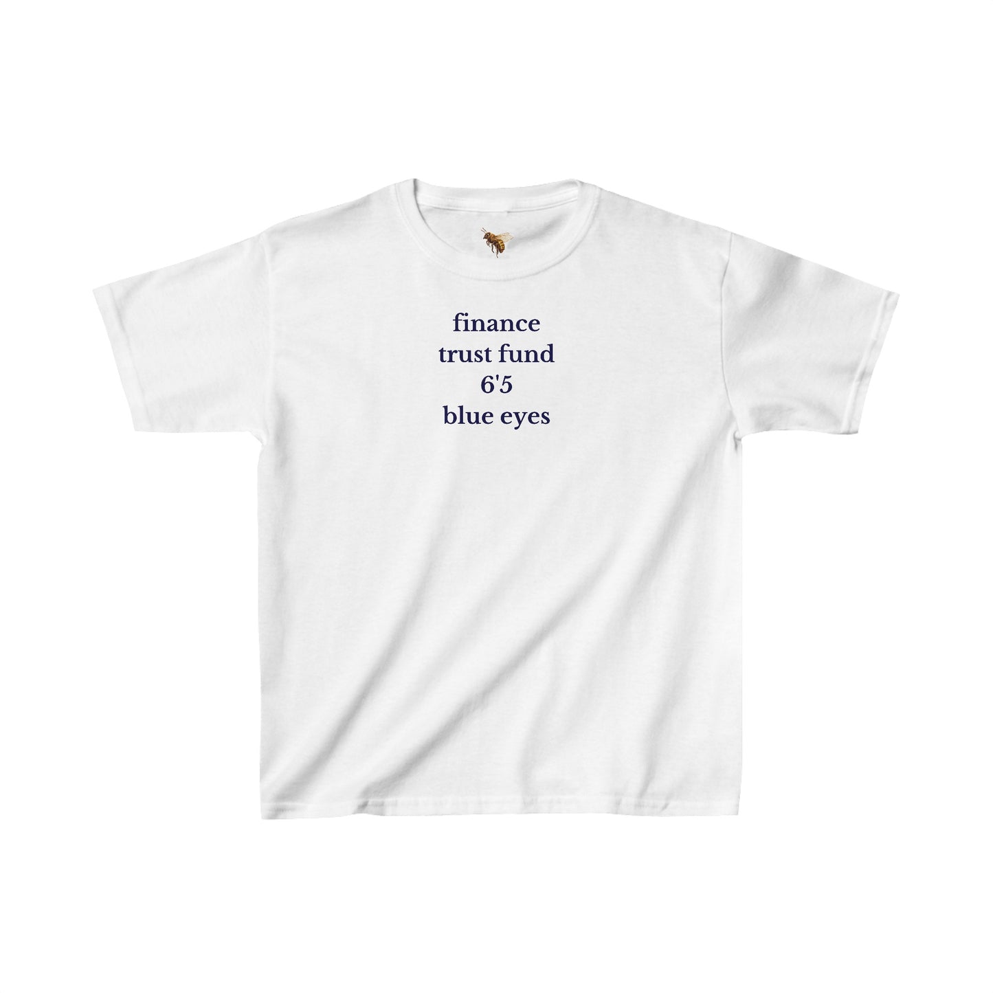 'finance trust fund 6'5 blue eyes' baby tee