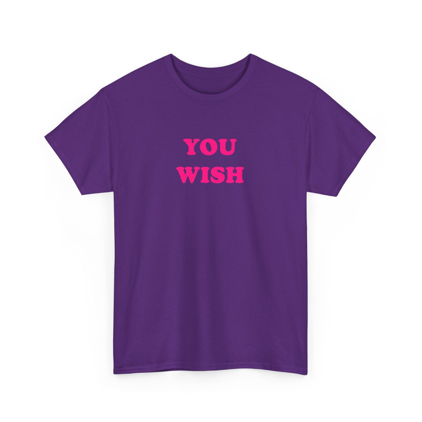 'YOU WISH' classic tee