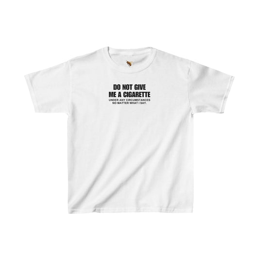 'NO CIGS FOR YOU' baby tee