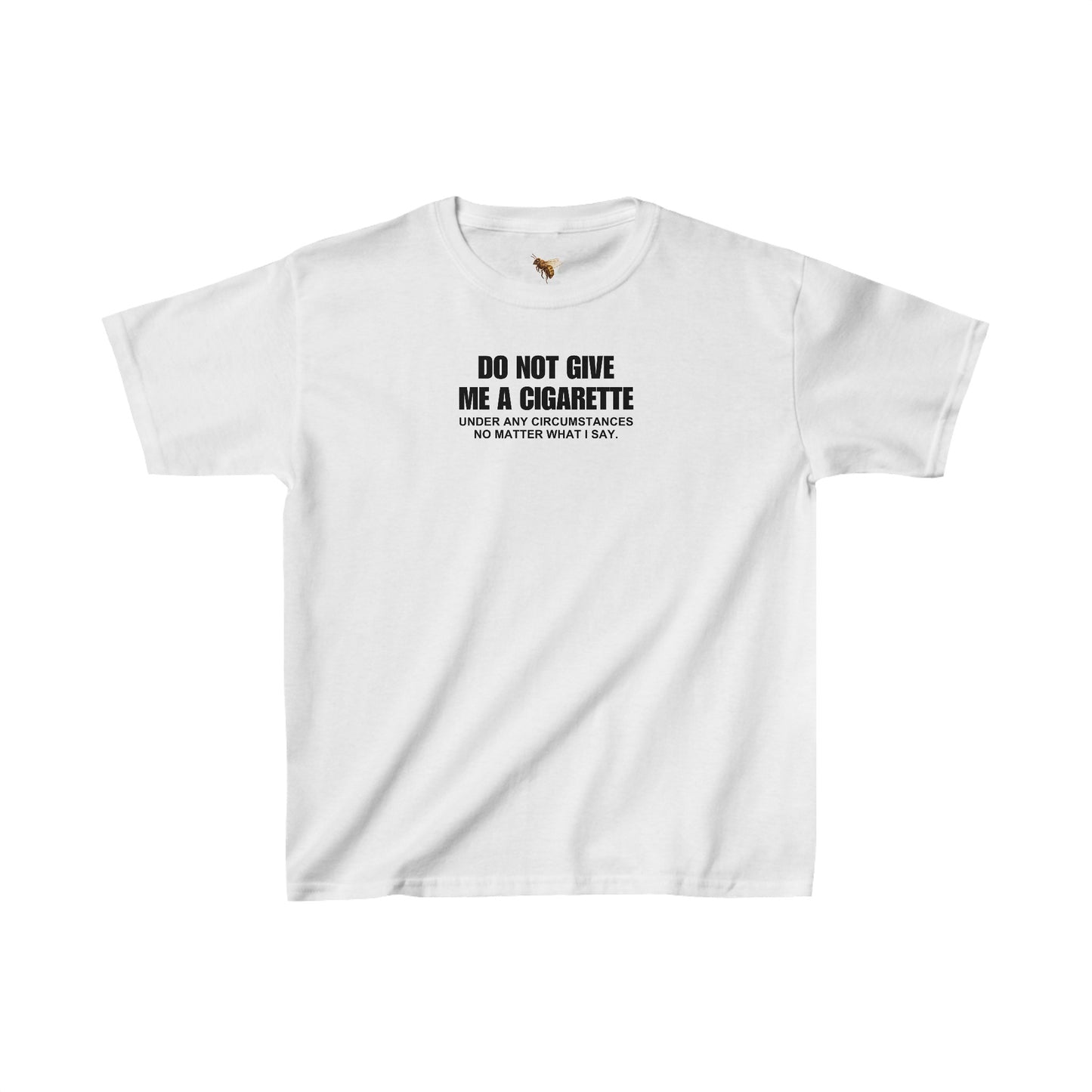 'NO CIGS FOR YOU' baby tee